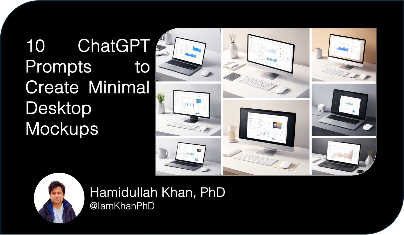 10 ChatGPT Prompts to Create Minimal Desktop Mockups