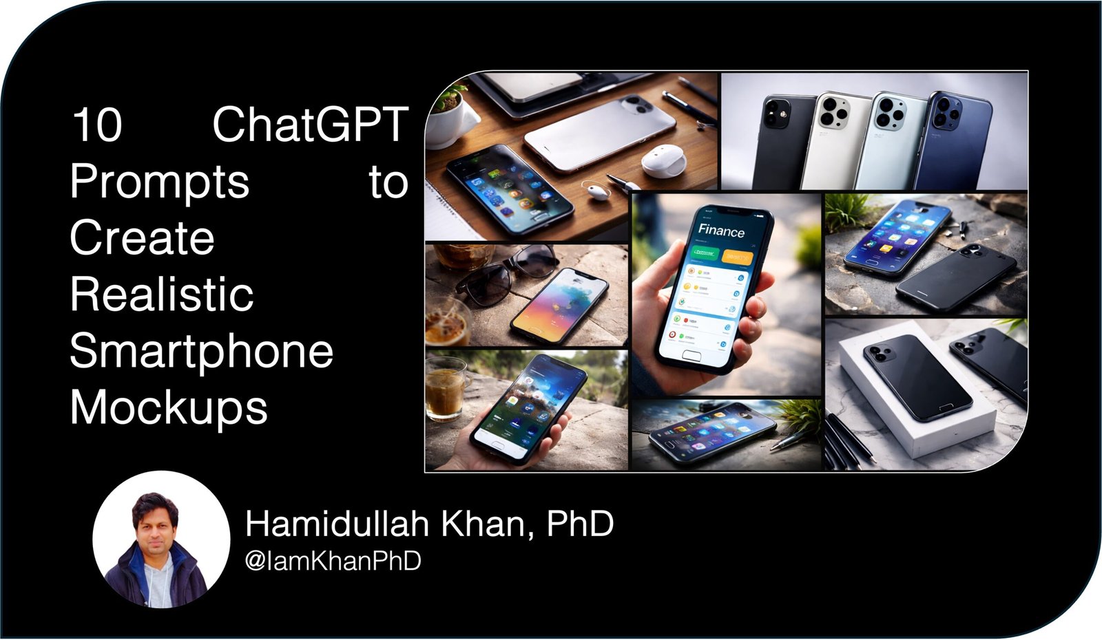 10 ChatGPT Prompts to Create Realistic Smartphone Mockups